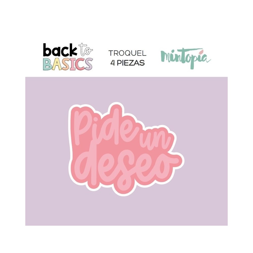 troquel-pide-un-deseo-back-to-basics-mintopia