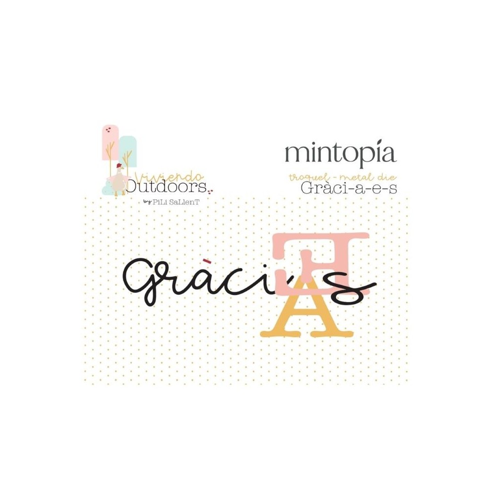 troquel-gracias-gracies-viviendo-outdoors-mintopia