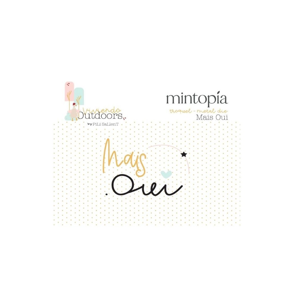 troquel-mais-oui-viviendo-outdoors-mintopia
