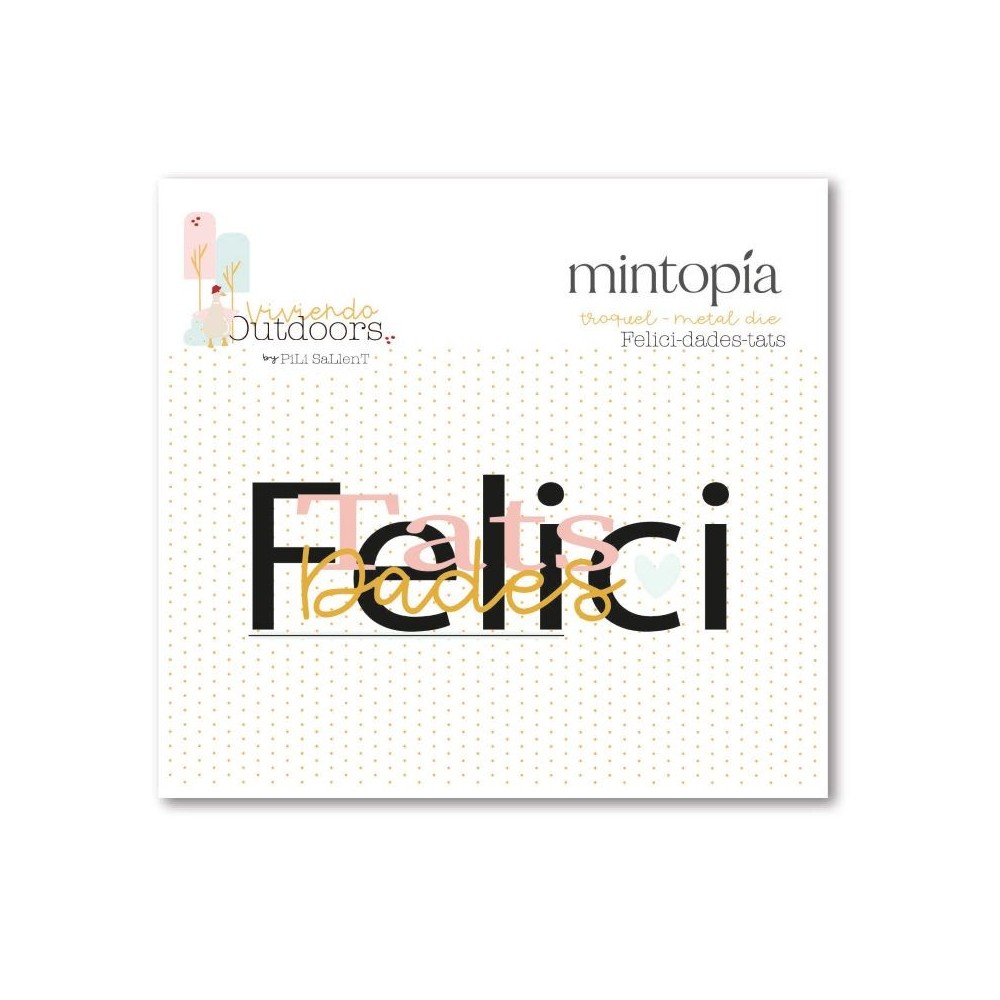 troquel-felici-dades-tats-viviendo-outdoors